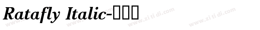 Ratafly Italic字体转换 Ratafly Italic字体转换